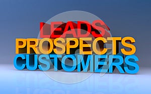 leads prospects customers on blue