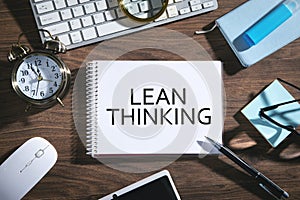 Lean Thinking on notepad. Business concept