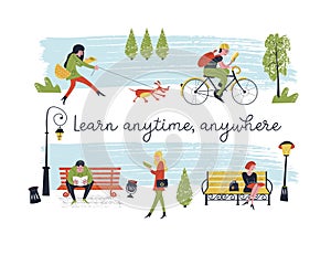 Learn anytime anywhere. Vector illustration.