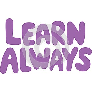 Learn Always Bold Typography Design