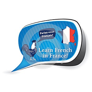 Learn French in France.