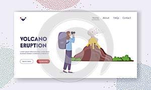 Learn Geological Information, Study Nature Disaster Landing Page Template. Scientist or Tourist Look on Volcano Eruption