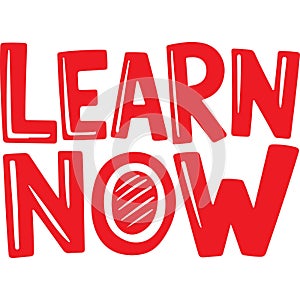Learn Now Bold Black Text Graphic