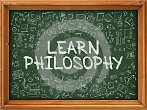 Learn Philosophy - Hand Drawn on Green Chalkboard.