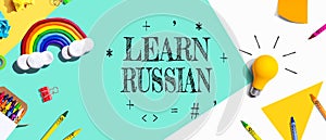 Learn Russian theme with school supplies - flat lay