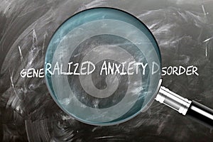 Learn, study and inspect generalized anxiety disorder