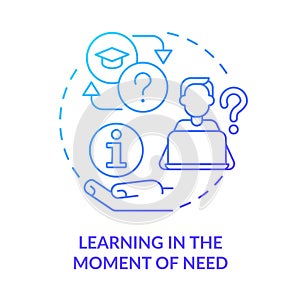 Learning in moment of need blue gradient concept icon