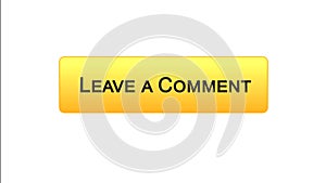 Leave a comment web interface button orange color, client feedback questionnaire