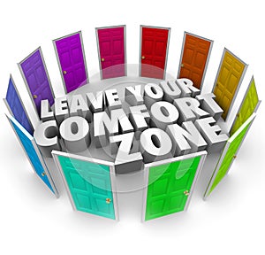 Leave Your Comfort Zone Doors New Opportunities