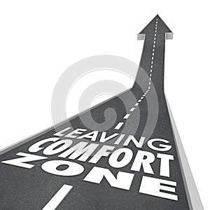 Leaving Comfort Zone Words Road Grow Increase New Experience photo