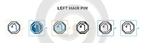Left hair pin sign vector icon in 6 different modern styles. Black, two colored left hair pin sign icons designed in filled,