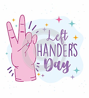 Left handers day, hand showing peace and love sign cartoon celebration