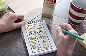 Legacy concept on a notepad photo