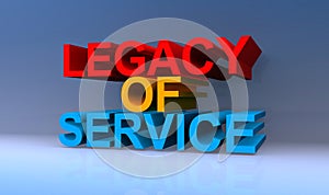 Legacy of service on blue photo
