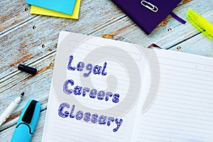 Legal Careers Glossary phrase on the sheet