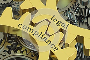 Legal compliance concept on the gearwheels, 3D rendering