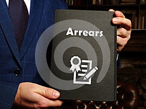 Legal concept about Arrears with inscription on the sheet