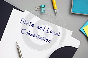 Legal concept meaning State and Local Cohabitation with inscription on the page photo