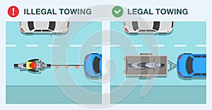 Legal and illegal motorcycle towing. Top view of car towing a broken down motorcycle on a flexible hitch or on a trailer.