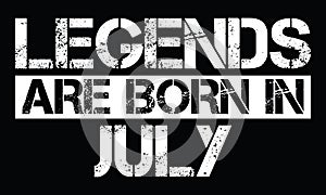 Legends are born in July photo