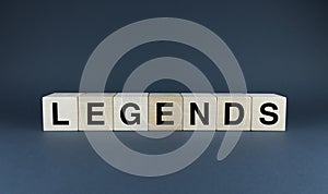 Legends. Cubes form the word Legends