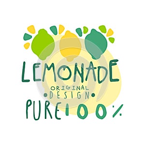 Lemon pure 100 percent original design logo, natural healthy product badge colorful hand drawn vector Illustration