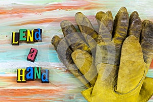 Lend helping hand gloves volunteer labor photo