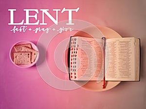 Lent Season,Holy Week and Good Friday Concepts - 'LENT fast pray give' text with vintage background. Stock photo.