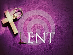 Lent Season,Holy Week and Good Friday Concepts - LENT image with purple vintage background. Stock photo.