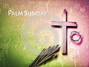 Lent Season,Holy Week and Good Friday Concepts - PALM SUNDAY text with vintage background. Stock photo.