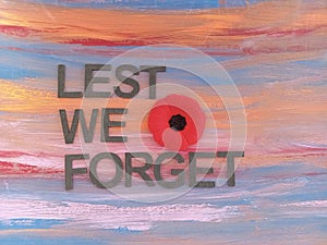 Lest we forget message for remberance day on November 11 photo