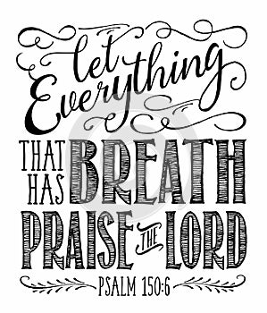 Let Everything that has Breath Praise the Lord