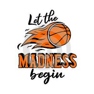 Let The Madness Begin Quote Vector