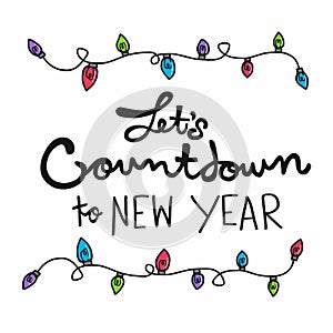 Let`s countdown to New year word in lightbulb frame illustration