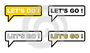 LetÂ´s go icon chat, messenger vector for your website. Modern symbol for web, app etc