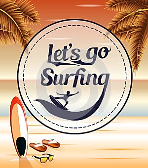 Let's Go Surfing in a Circle Icon on a Seascape Retro Background