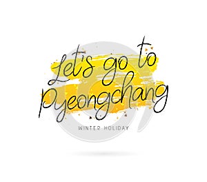 Let`s go to Pyeongchang