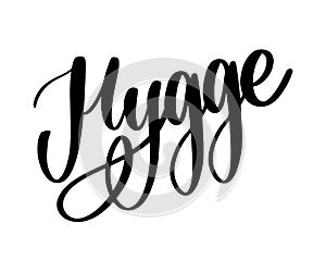 Let`s hygge. Inspirational quote for social media and cards. Danish word hygge means cozyness, relax and comfort. Black