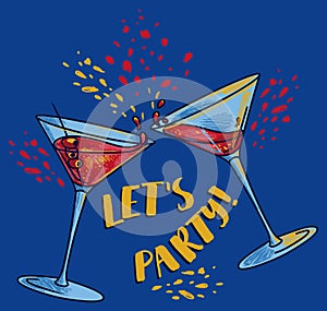 `Let`s party!` poster with two cocktails