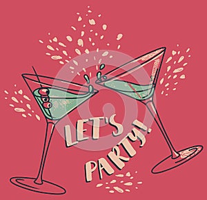 `Let`s party!` poster with two cocktails