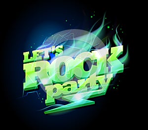 Let`s rock party sign, electric text