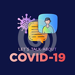 Let`s talk about Covid-19 coronavirus doodle illustration dialog speech bubbles with icon