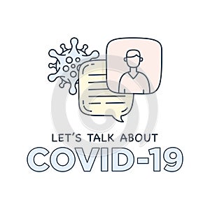 Let`s talk about Covid-19 coronavirus doodle illustration dialog speech bubbles with icon