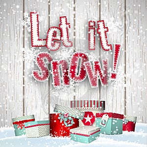 Let it snow, red text on wooden background with group of colorful presents, illustration