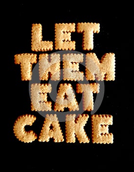 Let them eat cake