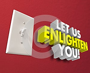 Let Us Enlighten You Light Switch Sharing Teaching Information photo