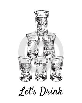 Lets Drink. Alcoholic drinks in shot glasses. Hand Drawn Drink Vector Illustration.