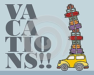 Lets go for fun: a car ready for vacations.