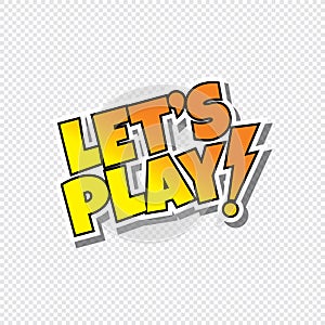 Lets play cartoon text sticker