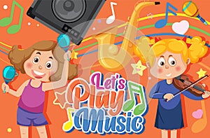 Lets play music text with children cartoon